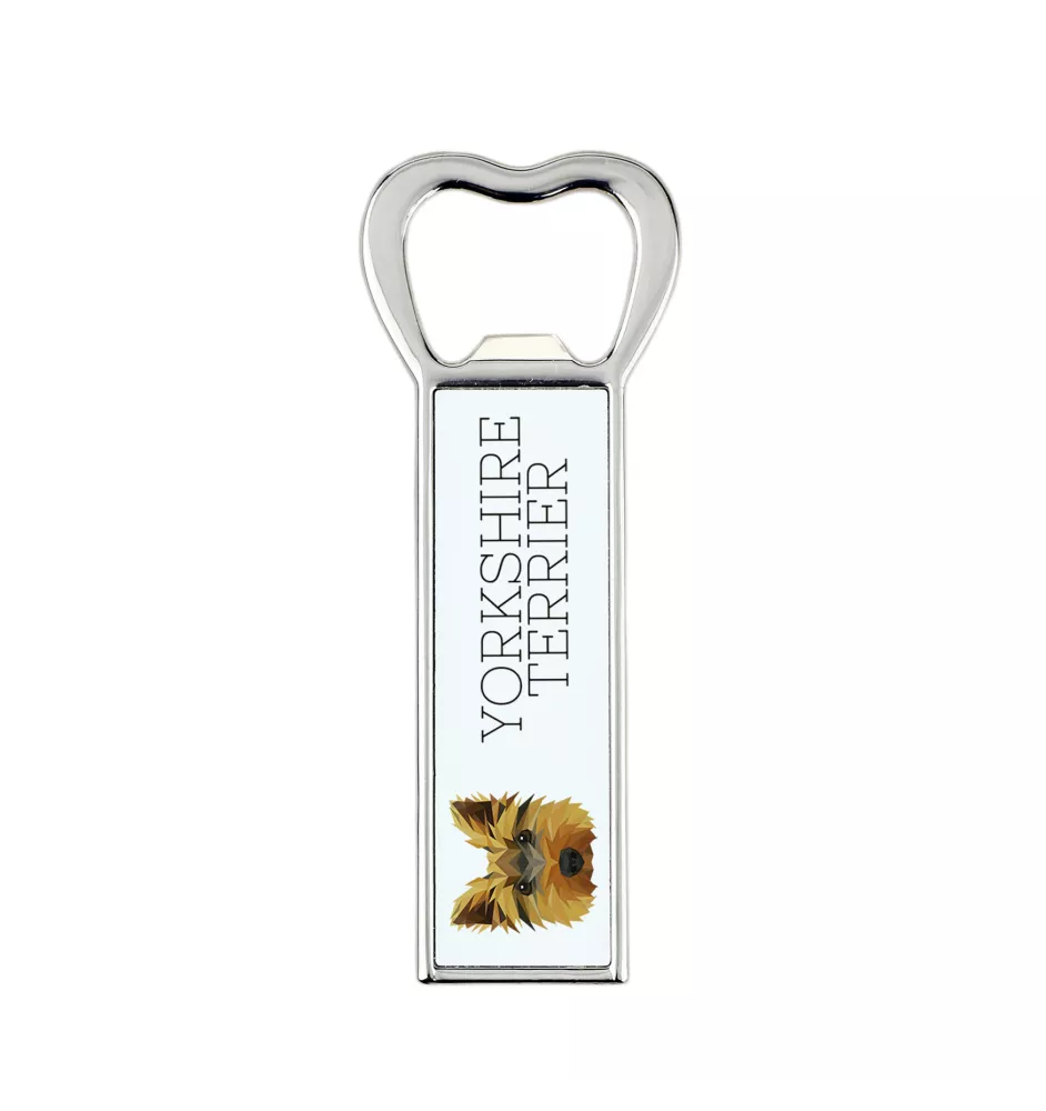 Yorkshire Terrier, Yorkie - bottle opener with a picture and inscription for beer by Art-Dog